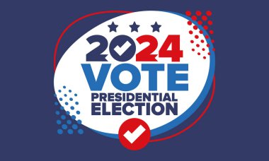 Presidential Election 2024 in United States. Vote day, November 5. US Election. Patriotic american element. Poster, card, banner and background. Vector illustration