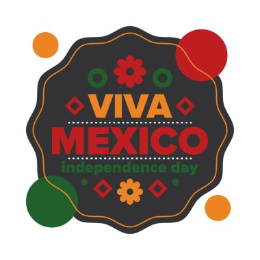 Yaşasın Meksika. Meksika Bağımsızlık Günü. İyi tatiller. Yıllığı 16 Eylül 'de kutlayın. Özgürlük günü. Vatansever Meksika tasarımı. Poster, kart, afiş, şablon, geçmiş. Vektör illüstrasyonu