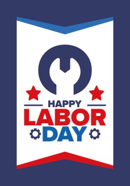 Mutlu İşçi Bayramı. Federal bayram, Amerika 'da yıllık kutlama. Amerikan işçi hareketi. Vatansever Amerikan unsurları. Poster, kart, afiş ve geçmiş. Vektör illüstrasyonu