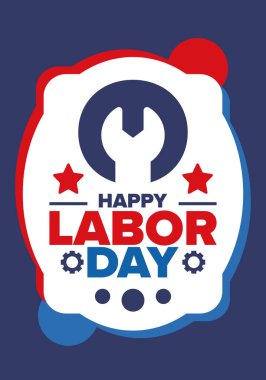 Mutlu İşçi Bayramı. Federal bayram, Amerika 'da yıllık kutlama. Amerikan işçi hareketi. Vatansever Amerikan unsurları. Poster, kart, afiş ve geçmiş. Vektör illüstrasyonu