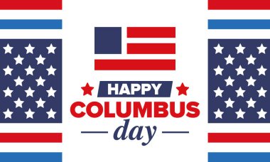 Amerika 'da Kolomb Günü' n kutlu olsun. Ulusal bayram, yıllık kutlamalar Ekim 'de. Amerikan Günü. Columbus 'un onuru. Vatansever Amerikan unsurları. Poster, kart, afiş, geçmiş. Vektör illüstrasyonu