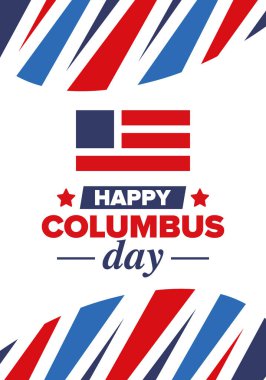 Amerika 'da Kolomb Günü' n kutlu olsun. Ulusal bayram, yıllık kutlamalar Ekim 'de. Amerikan Günü. Columbus 'un onuru. Vatansever Amerikan unsurları. Poster, kart, afiş, geçmiş. Vektör illüstrasyonu