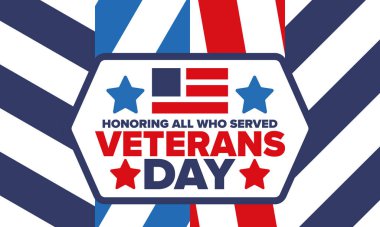 Birleşik Devletler 'de Gaziler Günü. Federal bayram, her yıl 11 Kasım 'da kutlanır. Hizmet eden herkesi onurlandırmak. Vatansever Amerikan askeri konsepti. Poster, kart, afiş ve geçmiş. Vektör illüstrasyonu