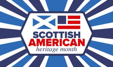 İskoç Amerikan Miras Ayı. İskoçya ve Birleşik Devletler bayrağı. İskoçya mavisi. Nisanda mutlu bayramlar. Kültür ayı. Vatansever tasarım. Poster, kart, afiş, şablon. Vektör illüstrasyonu