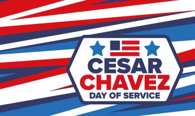 Cesar Chavez Günü. Hizmet ve öğrenim günü. Amerika 'nın resmi bayramı, her yıl Amerika Birleşik Devletleri' nde kutlanır. Vektör posteri, afiş ve illüstrasyon