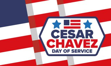 Cesar Chavez Günü. Hizmet ve öğrenim günü. Amerika 'nın resmi bayramı, her yıl Amerika Birleşik Devletleri' nde kutlanır. Vektör posteri, afiş ve illüstrasyon
