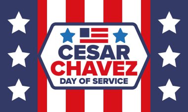 Cesar Chavez Günü. Hizmet ve öğrenim günü. Amerika 'nın resmi bayramı, her yıl Amerika Birleşik Devletleri' nde kutlanır. Vektör posteri, afiş ve illüstrasyon