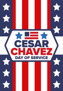 Cesar Chavez Günü. Hizmet ve öğrenim günü. Amerika 'nın resmi bayramı, her yıl Amerika Birleşik Devletleri' nde kutlanır. Vektör posteri, afiş ve illüstrasyon