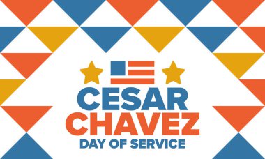 Cesar Chavez Günü. Hizmet ve öğrenim günü. Amerika 'nın resmi bayramı, her yıl Amerika Birleşik Devletleri' nde kutlanır. Vektör posteri, afiş ve illüstrasyon