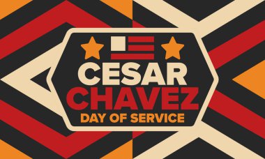 Cesar Chavez Günü. Hizmet ve öğrenim günü. Amerika 'nın resmi bayramı, her yıl Amerika Birleşik Devletleri' nde kutlanır. Vektör posteri, afiş ve illüstrasyon