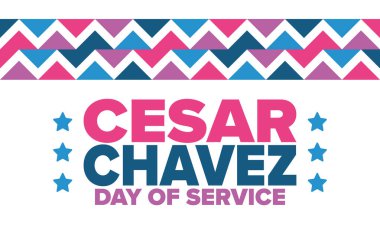 Cesar Chavez Günü. Hizmet ve öğrenim günü. Amerika 'nın resmi bayramı, her yıl Amerika Birleşik Devletleri' nde kutlanır. Vektör posteri, afiş ve illüstrasyon