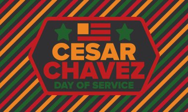 Cesar Chavez Günü. Hizmet ve öğrenim günü. Amerika 'nın resmi bayramı, her yıl Amerika Birleşik Devletleri' nde kutlanır. Vektör posteri, afiş ve illüstrasyon