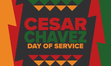 Cesar Chavez Günü. Hizmet ve öğrenim günü. Amerika 'nın resmi bayramı, her yıl Amerika Birleşik Devletleri' nde kutlanır. Vektör posteri, afiş ve illüstrasyon