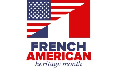 Fransız Amerikan Mirası Ayı. Fransa ve ABD bayrağı. Fransız mavisi. Temmuz 'da mutlu bayramlar. Kültür ayı. Vatansever tasarım. Poster, kart, afiş, şablon. Vektör illüstrasyonu