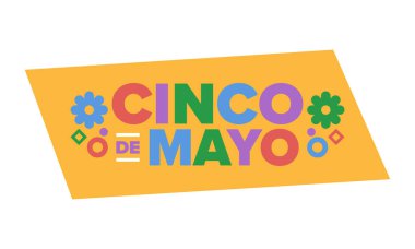 Meksika 'da Cinco de Mayo. Mayıs ayındaki geleneksel Meksika şenliği. Karnaval, festival ve geçit töreniyle ulusal mutlu bayramlar. Latin Amerika ve İspanyol tarzı. Sombrero ile illüstrasyon. Vektör posteri