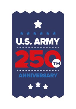 Amerikan Ordusu 'nun 250. yaş günü. Yıldönümü. Haziran 'da Birleşik Devletler Ordusu Günü. Amerikan askeri bayramı. Amerikan bayrağı. Vatansever tasarım. Vektör İllüstrasyonu