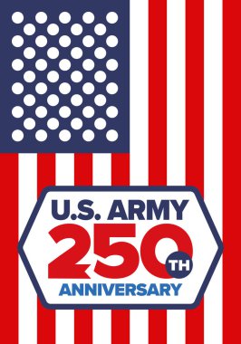Amerikan Ordusu 'nun 250. yaş günü. Yıldönümü. Haziran 'da Birleşik Devletler Ordusu Günü. Amerikan askeri bayramı. Amerikan bayrağı. Vatansever tasarım. Vektör İllüstrasyonu