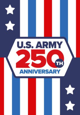 Amerikan Ordusu 'nun 250. yaş günü. Yıldönümü. Haziran 'da Birleşik Devletler Ordusu Günü. Amerikan askeri bayramı. Amerikan bayrağı. Vatansever tasarım. Vektör İllüstrasyonu