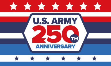 Amerikan Ordusu 'nun 250. yaş günü. Yıldönümü. Haziran 'da Birleşik Devletler Ordusu Günü. Amerikan askeri bayramı. Amerikan bayrağı. Vatansever tasarım. Vektör İllüstrasyonu
