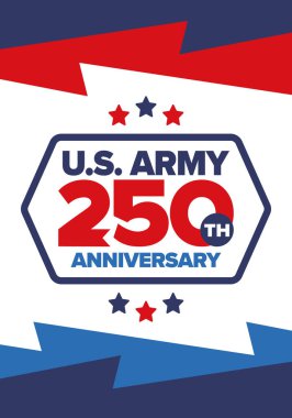 Amerikan Ordusu 'nun 250. yaş günü. Yıldönümü. Haziran 'da Birleşik Devletler Ordusu Günü. Amerikan askeri bayramı. Amerikan bayrağı. Vatansever tasarım. Vektör İllüstrasyonu