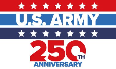 Amerikan Ordusu 'nun 250. yaş günü. Yıldönümü. Haziran 'da Birleşik Devletler Ordusu Günü. Amerikan askeri bayramı. Amerikan bayrağı. Vatansever tasarım. Vektör İllüstrasyonu