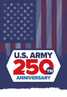 Amerikan Ordusu 'nun 250. yaş günü. Yıldönümü. Haziran 'da Birleşik Devletler Ordusu Günü. Amerikan askeri bayramı. Amerikan bayrağı. Vatansever tasarım. Vektör İllüstrasyonu