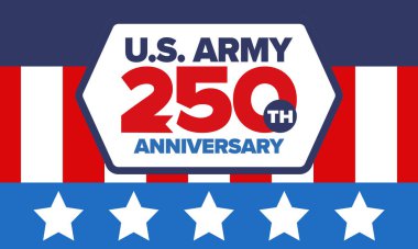 Amerikan Ordusu 'nun 250. yaş günü. Yıldönümü. Haziran 'da Birleşik Devletler Ordusu Günü. Amerikan askeri bayramı. Amerikan bayrağı. Vatansever tasarım. Vektör İllüstrasyonu