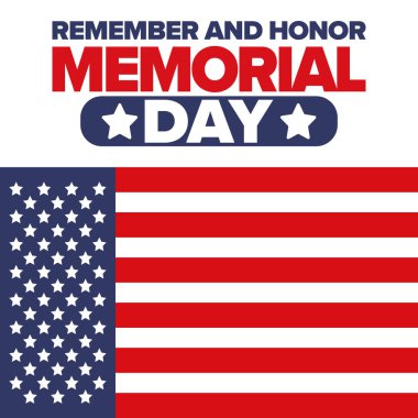 Amerika 'da Anma Günü. Unutma ve onurlandır. Birleşik Devletler Silahlı Kuvvetleri 'nde görev yaparken ölen insanları hatırlamak ve onurlandırmak için federal bayram. Mayıs 'ta kutlandı. Vektör posteri
