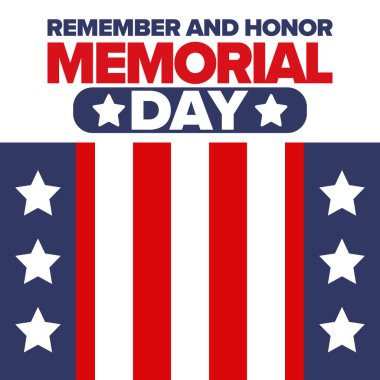 Amerika 'da Anma Günü. Unutma ve onurlandır. Birleşik Devletler Silahlı Kuvvetleri 'nde görev yaparken ölen insanları hatırlamak ve onurlandırmak için federal bayram. Mayıs 'ta kutlandı. Vektör posteri