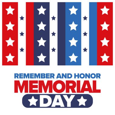 Amerika 'da Anma Günü. Unutma ve onurlandır. Birleşik Devletler Silahlı Kuvvetleri 'nde görev yaparken ölen insanları hatırlamak ve onurlandırmak için federal bayram. Mayıs 'ta kutlandı. Vektör posteri