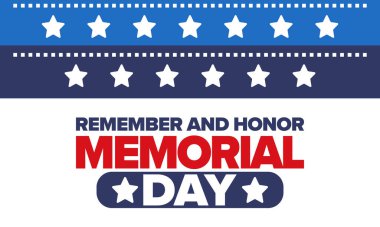 Amerika 'da Anma Günü. Unutma ve onurlandır. Birleşik Devletler Silahlı Kuvvetleri 'nde görev yaparken ölen insanları hatırlamak ve onurlandırmak için federal bayram. Mayıs 'ta kutlandı. Vektör posteri