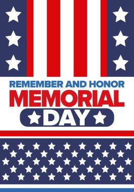 Amerika 'da Anma Günü. Unutma ve onurlandır. Birleşik Devletler Silahlı Kuvvetleri 'nde görev yaparken ölen insanları hatırlamak ve onurlandırmak için federal bayram. Mayıs 'ta kutlandı. Vektör posteri