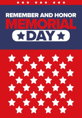 Amerika 'da Anma Günü. Unutma ve onurlandır. Birleşik Devletler Silahlı Kuvvetleri 'nde görev yaparken ölen insanları hatırlamak ve onurlandırmak için federal bayram. Mayıs 'ta kutlandı. Vektör posteri
