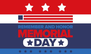 Amerika 'da Anma Günü. Unutma ve onurlandır. Birleşik Devletler Silahlı Kuvvetleri 'nde görev yaparken ölen insanları hatırlamak ve onurlandırmak için federal bayram. Mayıs 'ta kutlandı. Vektör posteri