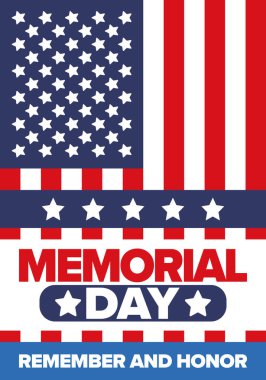 Amerika 'da Anma Günü. Unutma ve onurlandır. Birleşik Devletler Silahlı Kuvvetleri 'nde görev yaparken ölen insanları hatırlamak ve onurlandırmak için federal bayram. Mayıs 'ta kutlandı. Vektör posteri