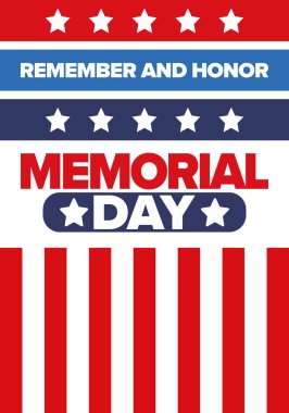 Amerika 'da Anma Günü. Unutma ve onurlandır. Birleşik Devletler Silahlı Kuvvetleri 'nde görev yaparken ölen insanları hatırlamak ve onurlandırmak için federal bayram. Mayıs 'ta kutlandı. Vektör posteri