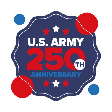 Amerikan Ordusu 'nun 250. yaş günü. Yıldönümü. Haziran 'da Birleşik Devletler Ordusu Günü. Amerikan askeri bayramı. Amerikan bayrağı. Vatansever tasarım. Vektör İllüstrasyonu