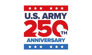 Amerikan Ordusu 'nun 250. yaş günü. Yıldönümü. Haziran 'da Birleşik Devletler Ordusu Günü. Amerikan askeri bayramı. Amerikan bayrağı. Vatansever tasarım. Vektör İllüstrasyonu