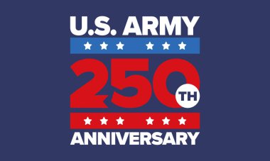Amerikan Ordusu 'nun 250. yaş günü. Yıldönümü. Haziran 'da Birleşik Devletler Ordusu Günü. Amerikan askeri bayramı. Amerikan bayrağı. Vatansever tasarım. Vektör İllüstrasyonu
