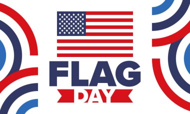 ABD 'de Ulusal Bayrak Günü. ABD 'de yıllık 14 Haziran tatili kutlandı. Amerikan bayrağıyla vatansever tarzı tasarım. Poster, tebrik kartı, afiş ve geçmiş. Vektör illüstrasyonu