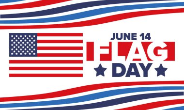 ABD 'de Ulusal Bayrak Günü. ABD 'de yıllık 14 Haziran tatili kutlandı. Amerikan bayrağıyla vatansever tarzı tasarım. Poster, tebrik kartı, afiş ve geçmiş. Vektör illüstrasyonu