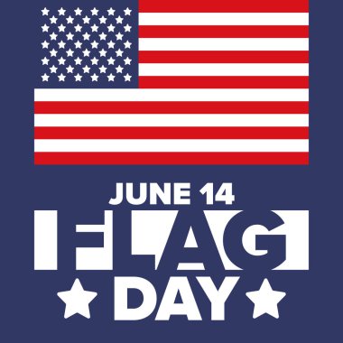 ABD 'de Ulusal Bayrak Günü. ABD 'de yıllık 14 Haziran tatili kutlandı. Amerikan bayrağıyla vatansever tarzı tasarım. Poster, tebrik kartı, afiş ve geçmiş. Vektör illüstrasyonu