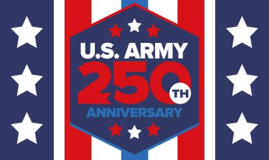 Amerikan Ordusu 'nun 250. yaş günü. Yıldönümü. Haziran 'da Birleşik Devletler Ordusu Günü. Amerikan askeri bayramı. Amerikan bayrağı. Vatansever tasarım. Vektör İllüstrasyonu
