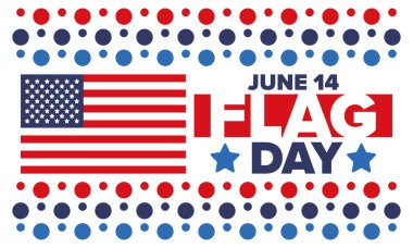 ABD 'de Ulusal Bayrak Günü. ABD 'de yıllık 14 Haziran tatili kutlandı. Amerikan bayrağıyla vatansever tarzı tasarım. Poster, tebrik kartı, afiş ve geçmiş. Vektör illüstrasyonu