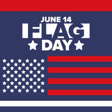 ABD 'de Ulusal Bayrak Günü. ABD 'de yıllık 14 Haziran tatili kutlandı. Amerikan bayrağıyla vatansever tarzı tasarım. Poster, tebrik kartı, afiş ve geçmiş. Vektör illüstrasyonu