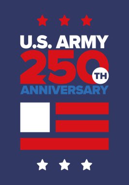 Amerikan Ordusu 'nun 250. yaş günü. Yıldönümü. Haziran 'da Birleşik Devletler Ordusu Günü. Amerikan askeri bayramı. Amerikan bayrağı. Vatansever tasarım. Vektör İllüstrasyonu