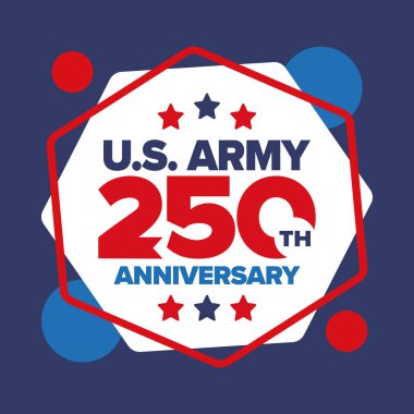 Amerikan Ordusu 'nun 250. yaş günü. Yıldönümü. Haziran 'da Birleşik Devletler Ordusu Günü. Amerikan askeri bayramı. Amerikan bayrağı. Vatansever tasarım. Vektör İllüstrasyonu