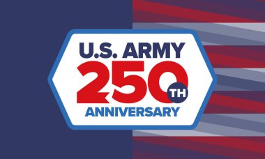Amerikan Ordusu 'nun 250. yaş günü. Yıldönümü. Haziran 'da Birleşik Devletler Ordusu Günü. Amerikan askeri bayramı. Amerikan bayrağı. Vatansever tasarım. Vektör İllüstrasyonu