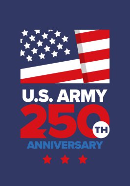 Amerikan Ordusu 'nun 250. yaş günü. Yıldönümü. Haziran 'da Birleşik Devletler Ordusu Günü. Amerikan askeri bayramı. Amerikan bayrağı. Vatansever tasarım. Vektör İllüstrasyonu