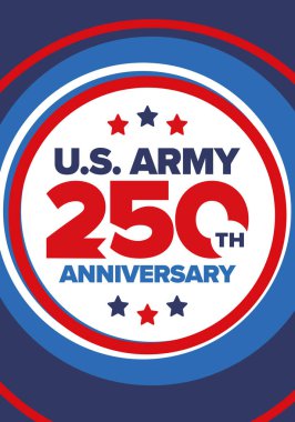 Amerikan Ordusu 'nun 250. yaş günü. Yıldönümü. Haziran 'da Birleşik Devletler Ordusu Günü. Amerikan askeri bayramı. Amerikan bayrağı. Vatansever tasarım. Vektör İllüstrasyonu